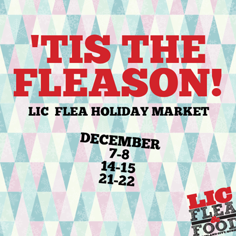 LIC Flea & Food Holiday Market